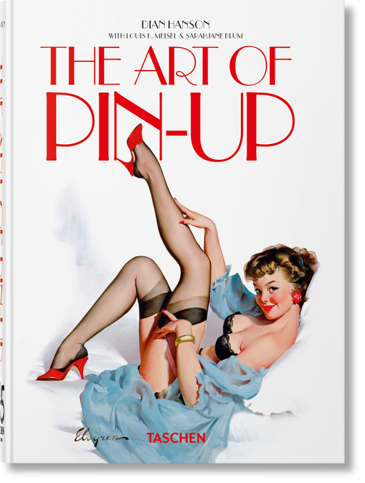 The Art of Pin-up. 45th Ed. (German, French, English) Book