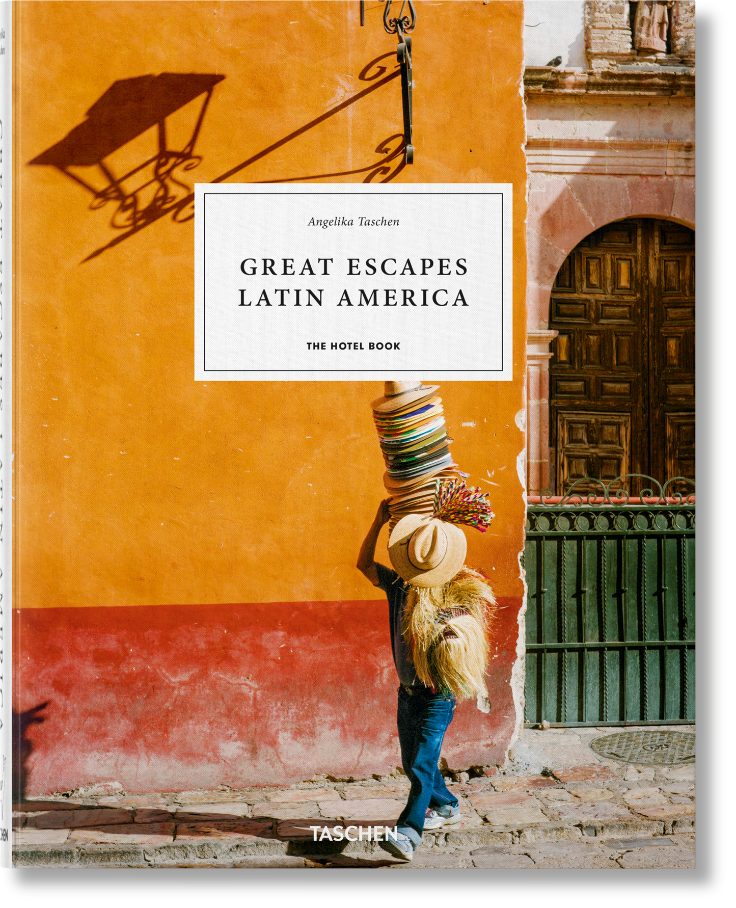 Great Escapes Latin America. The Hotel Book (German, French, English) Book