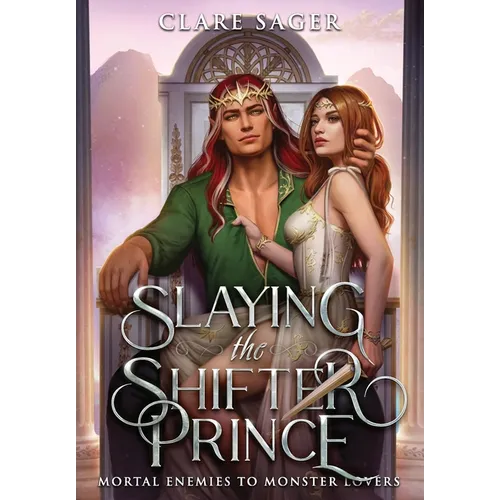 Slaying the Shifter Prince