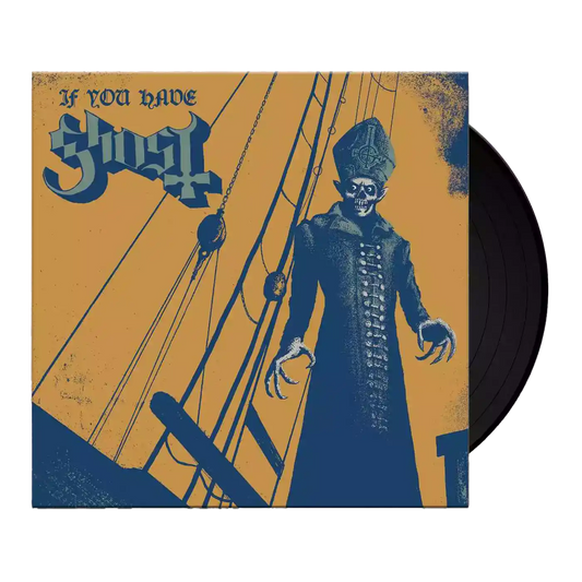 Ghost - If You Have Ghost Vinyl Record