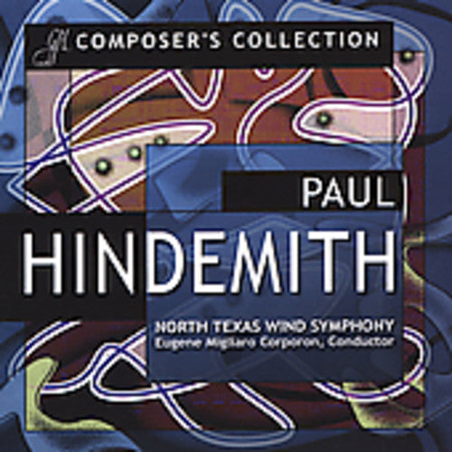 Hindemith / Corporon / North Texas Wind Symphony - Composer's Collection - Music CD