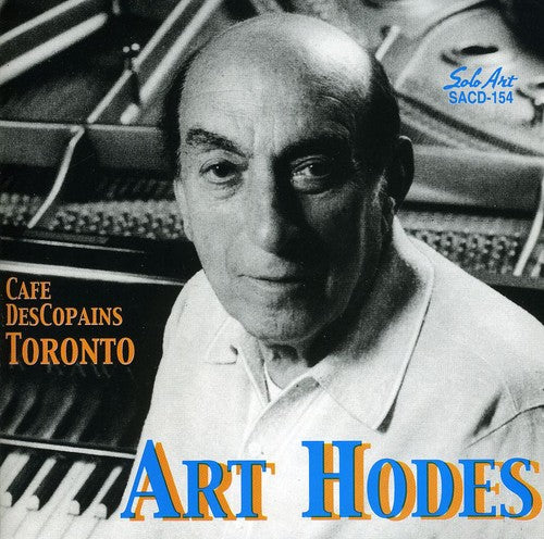 the album cover for Art Hodes - Art Hodes at the Cafe Des Copains