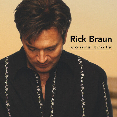 Braun,rick - Yours Truly - Music CD