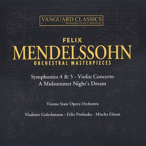 Mendelssohn / Elman / Vienna State Opera Orch - Orchestral Masterpieces - Music CD