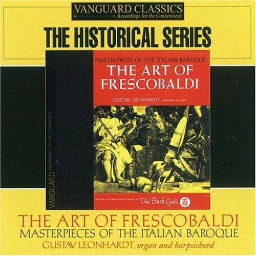 Frescobaldi / Leonhardt - Music For Organ & Keyboard - Music CD