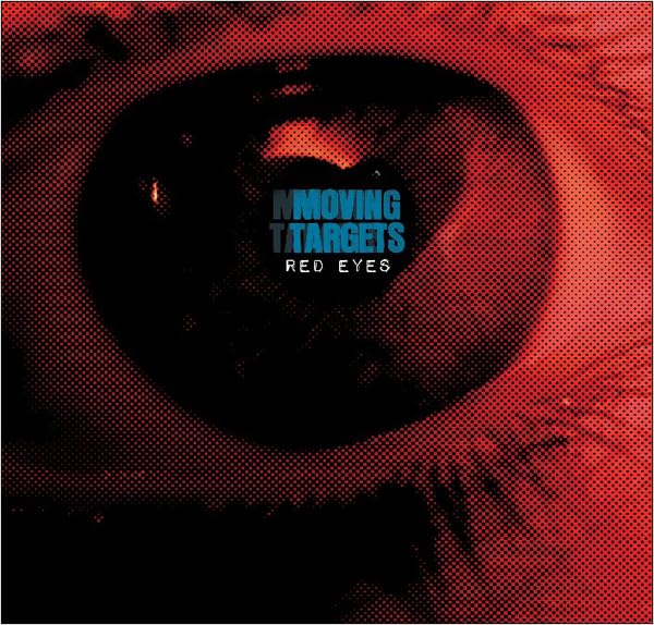 Moving Targets - Red Eyes (Uk) [LP] Vinyl Record Album Cover