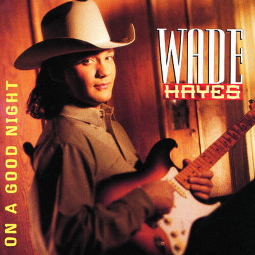 Hayes,wade - On A Good Night - Music CD
