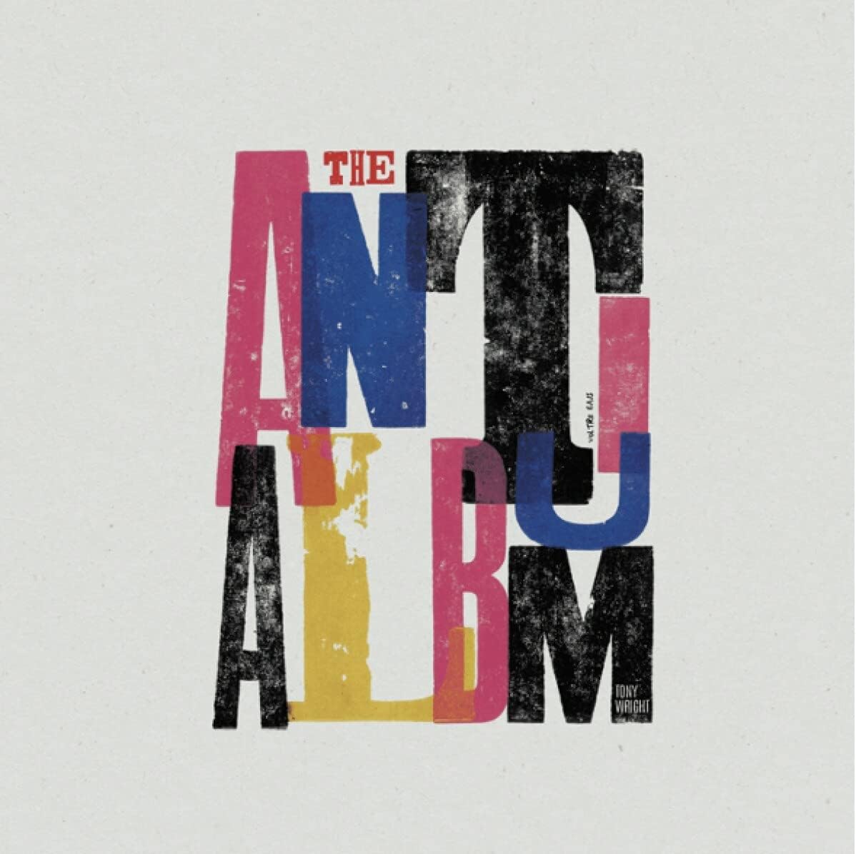 Tony Wright - Anti Album [Colored Vinyl] (Red) (Uk) Vinyl Record Album Cover