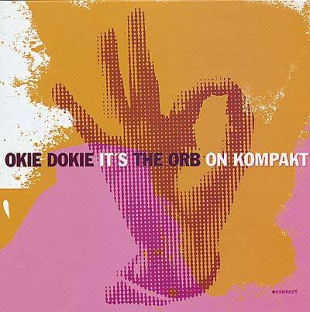 ORB - Okie Dokie It's The Orb On Kompakt [LP] Vinyl Record