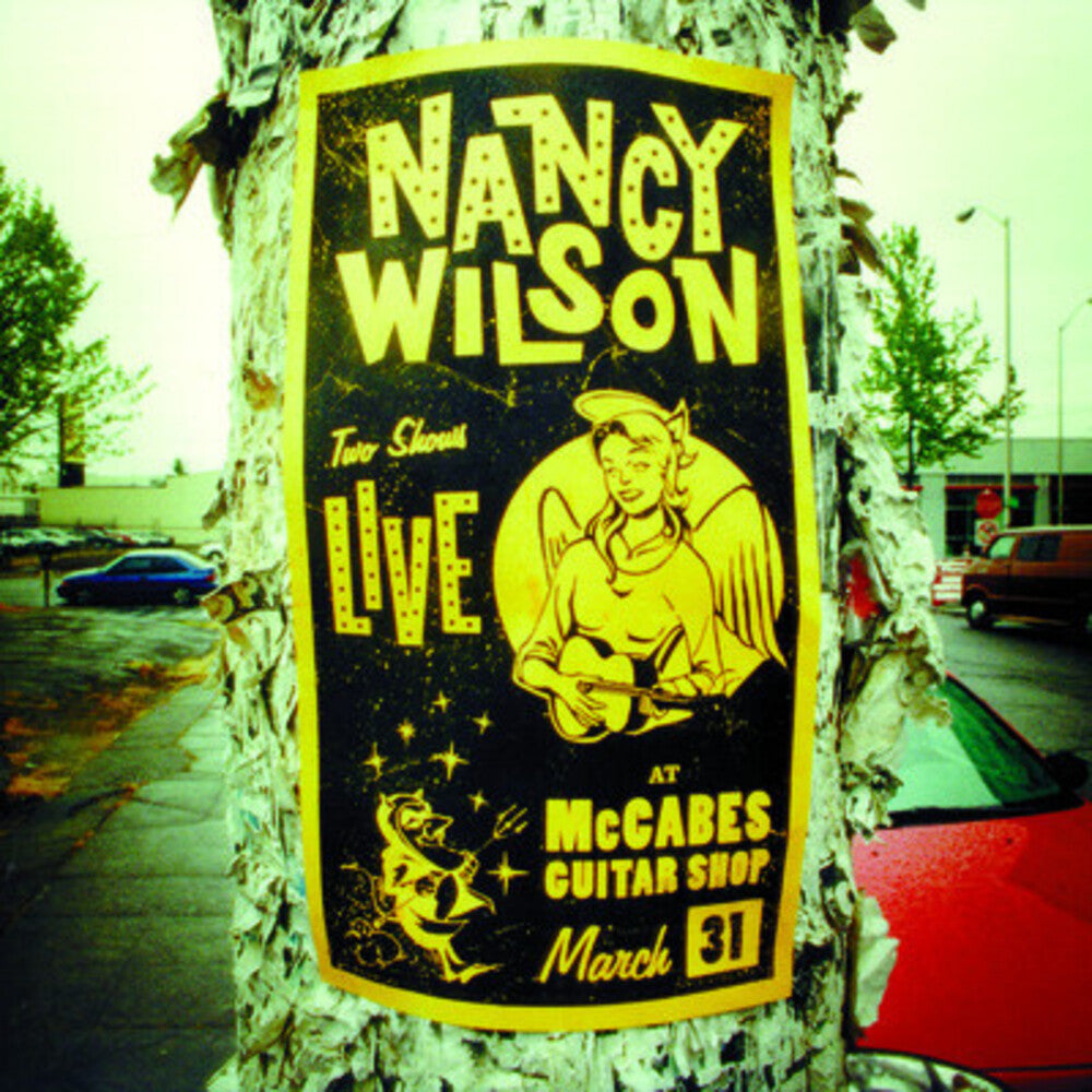 the album cover for Nancy Wilson - Live at McCabes Guitar Shop