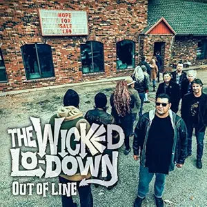 Wicked Lo-Down - Out Of Line [LP] Vinyl Record Album Cover