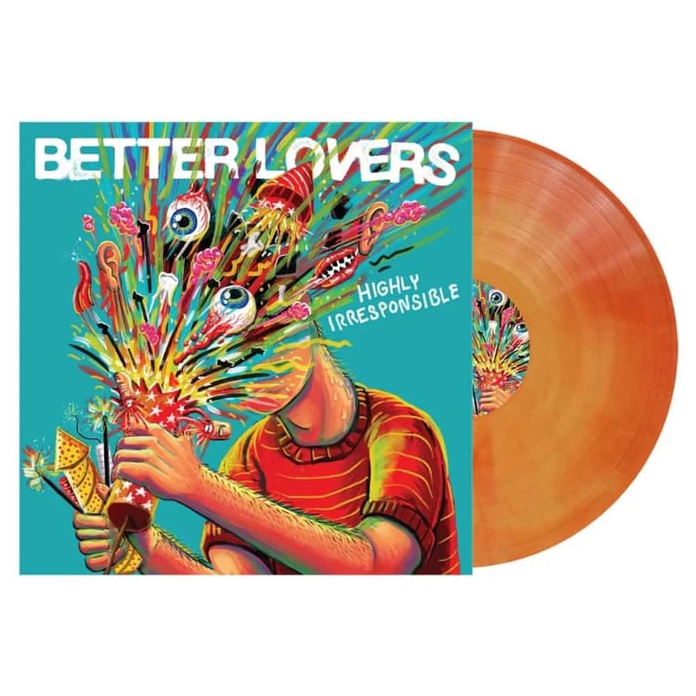 Better Lovers - Highly Irresponsible [Colored Vinyl] (Org) (Uk) Vinyl Record Album Cover