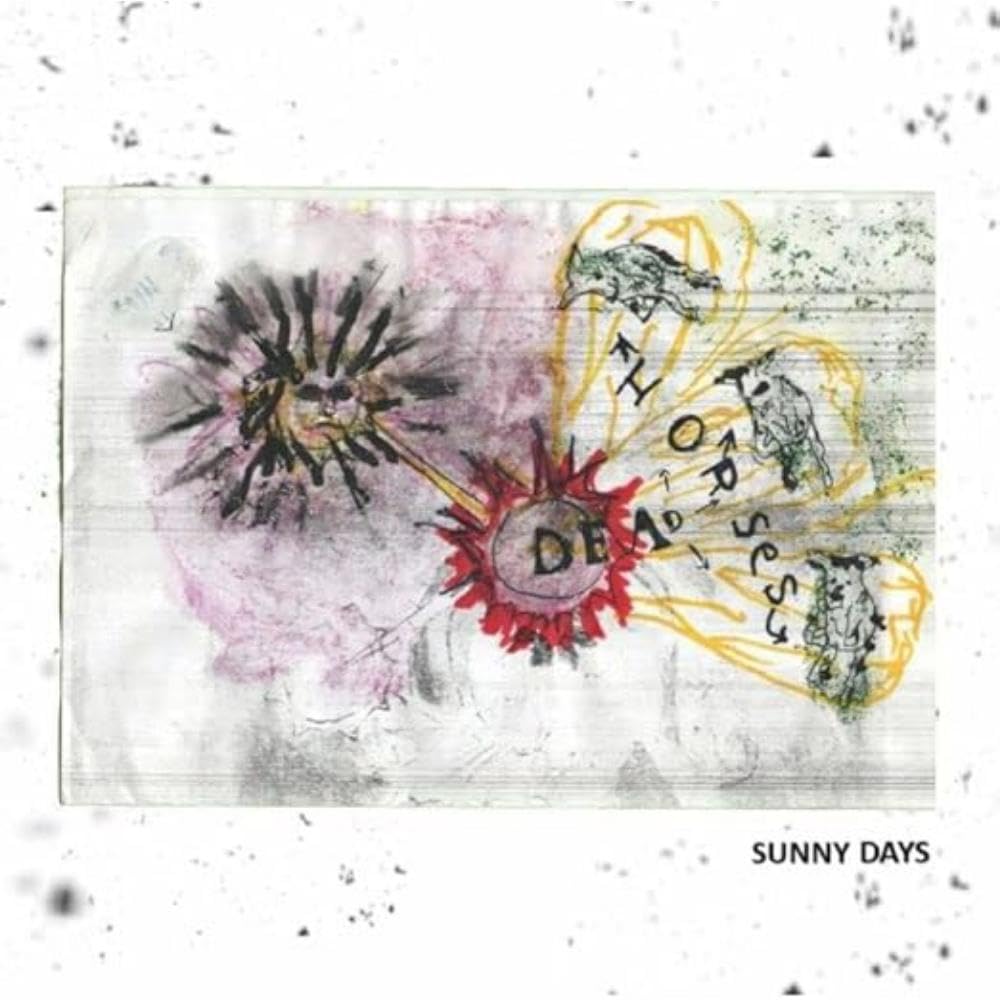 Dead Horses - Sunny Days (Uk) [LP] Vinyl Record Album Cover
