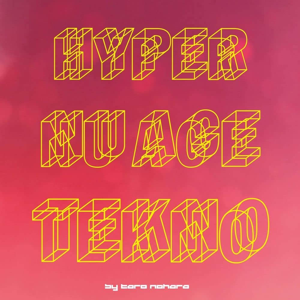 Taro Nohara - Hyper Nu Age Tekno (Aus) [LP] Vinyl Record Album Cover