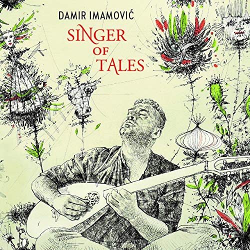 Damir Imamovic - Singer Of Tales [LP] Vinyl Record Album Cover