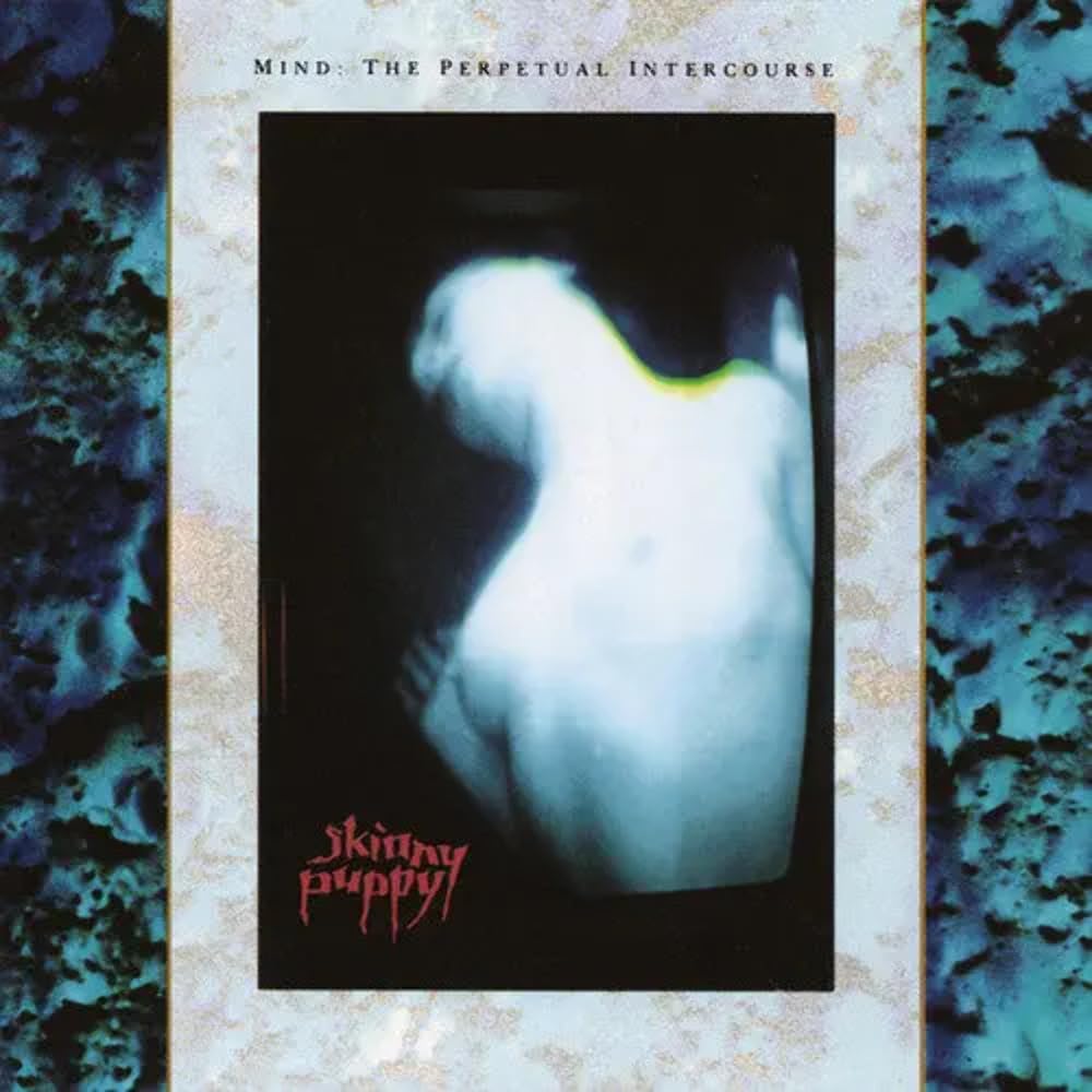 Skinny Puppy - Mind: The Perpetual Intercourse: Remastered [LP] Vinyl Record Album Cover