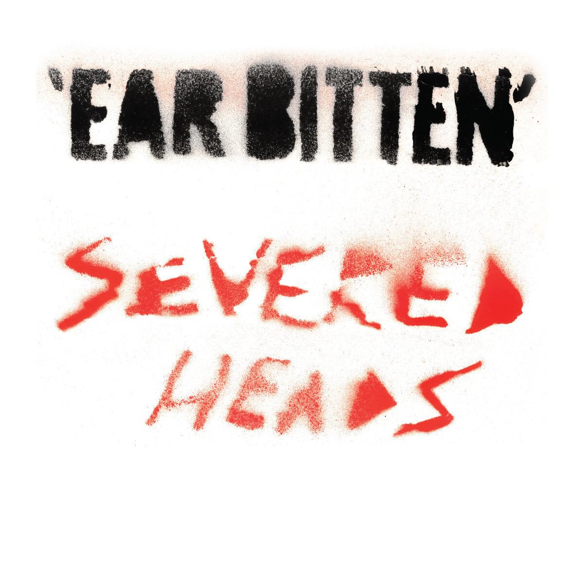 Severed Heads - Ear Bitten (Can) [LP] Vinyl Record Album Cover
