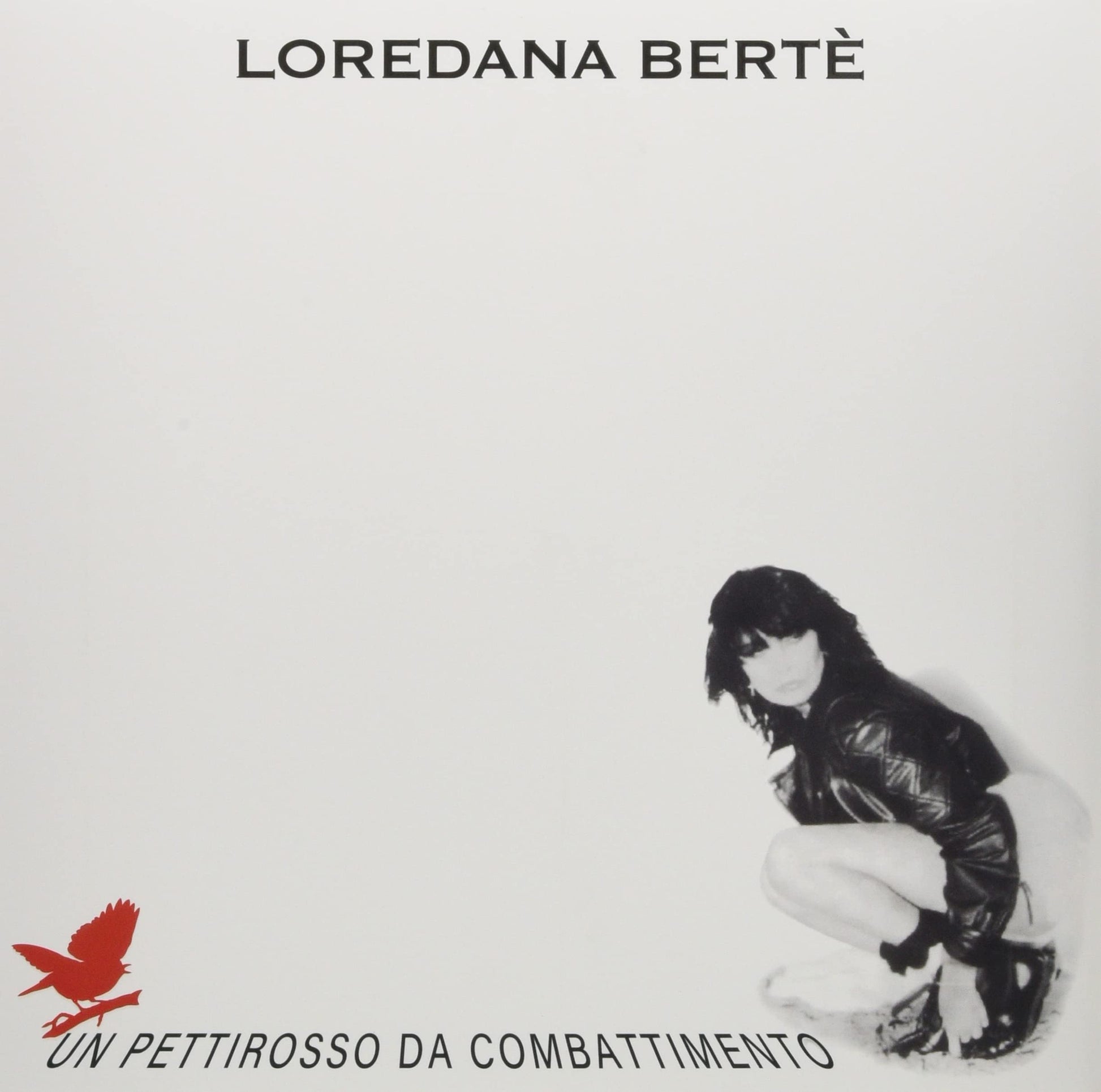 Loredana Berte - Un Pettirosso Da Combattimento [Colored Vinyl] (Ita) Vinyl Record Album Cover