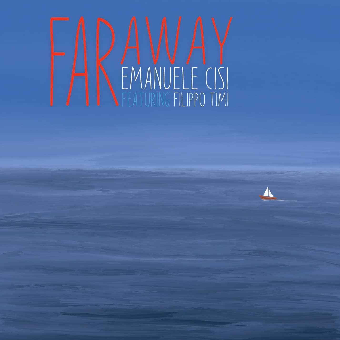 Emanuele Cisi - Far Away [LP] Vinyl Record Album Cover