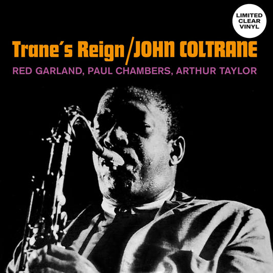 John Coltrane - Trane's Reign [Clear Vinyl] Vinyl Record Album Cover