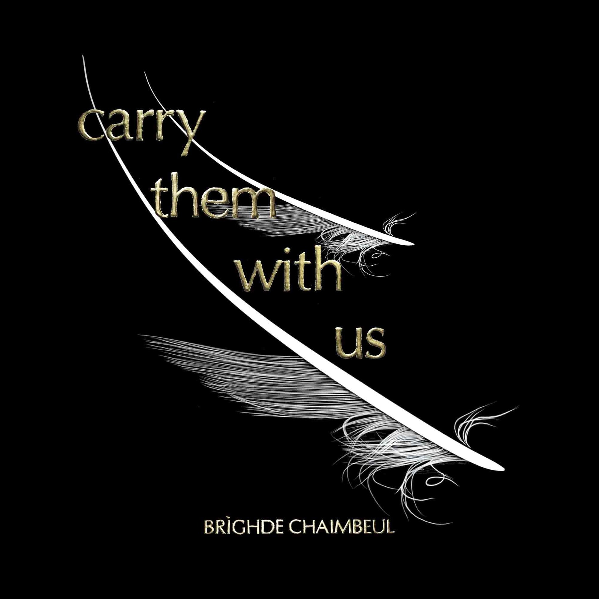 Brighde Chaimbeul - Carry Them With Us [LP] Vinyl Record Album Cover