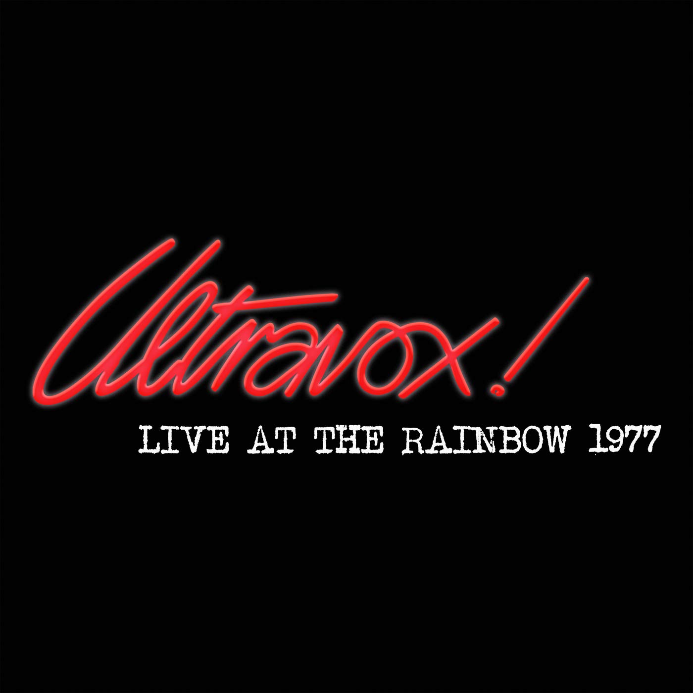 Ultravox - Live At The Rainbow 1977 (45th Anniversary) [RSD 2022] Vinyl Record Album Cover