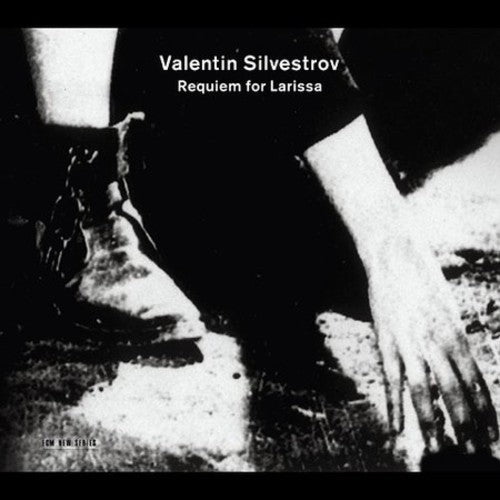 Silvestrov,v. - Requiem For Larissa - Music CD