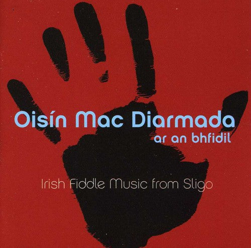 Diarmada,oisin Mac - Ar An Bhfidil: On The Fiddle - Music CD