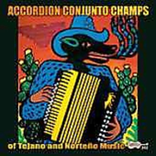 the album cover for Accordion Conjunto Champs - Conjunto Champs