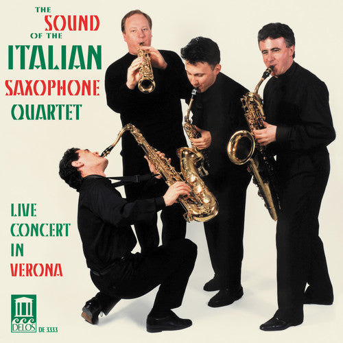 Italian Saxophone Quartet - Sound Of Italian Saxophone Quart Live In Verona - Music CD