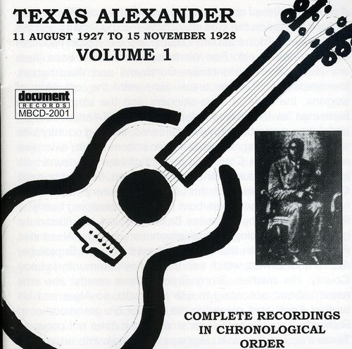 Alexander,texas - Complete Recorded Works 1927-1950 Vol. 1 (1927-28) - Music CD