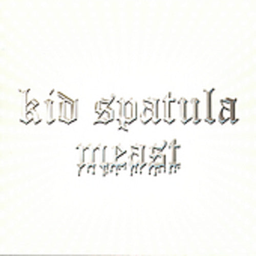 Kid Spatula - Meast - Music CD