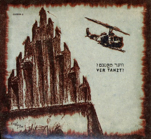 Black Ox Orkestar - Ver Tanzt - Music CD