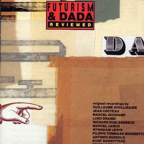 the album cover for Futurism & Dada Reviewed - Futurism and Dada Reviewed