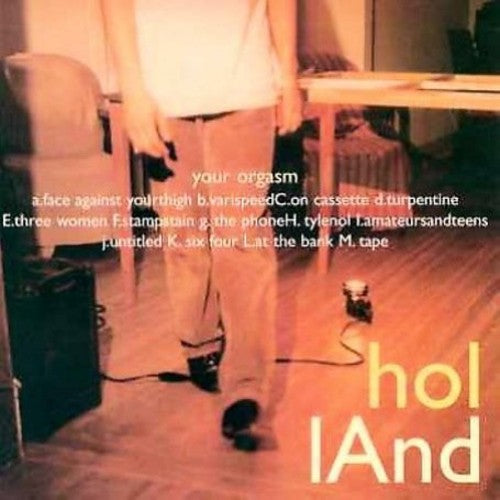 Holland - Your Orgasm - Music CD