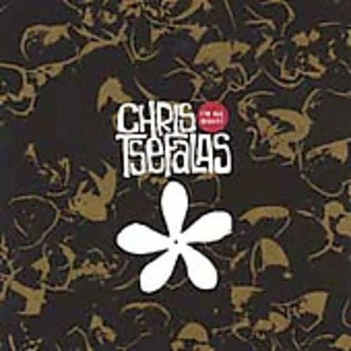 the album cover for Chris Tsefalas - I'm All Right