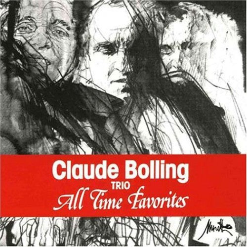 the album cover for Claude Bolling Trio - All Time Favorites: Claude Bolling Trio