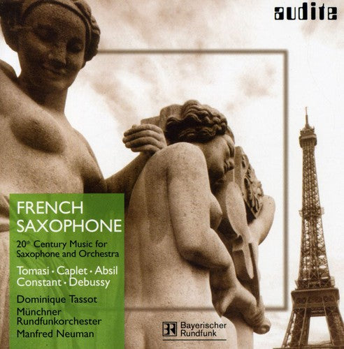 Tomasi / Caplet / Absil / Tassot / Neuman - French Saxophone 20th Ctry Music Saxophone & Orch - Music CD