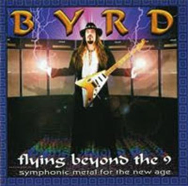 Byrd - Flying Beyond The 9: Symphonic Metal For The New Age  Music CD