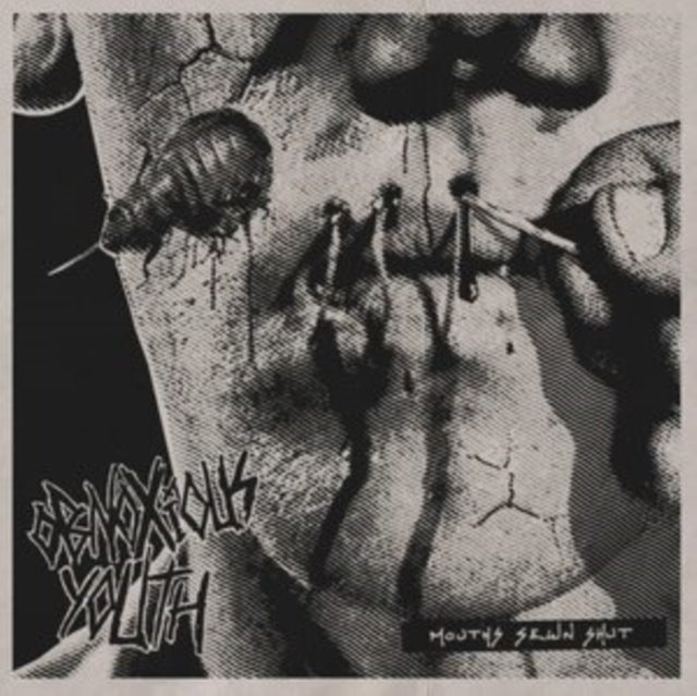 Obnoxious Youth - Mouths Sewn Shut - 12 Inch Vinyl Record
