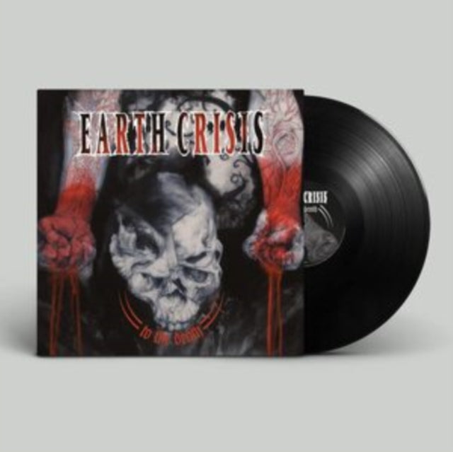 Earth Crisis - To The Death - LP Vinyl Record