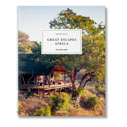 Great Escapes Africa. The Hotel Book (German, French, English) Book