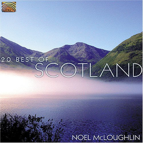 Mcloughlin,noel - 20 Best Of Scotland - Music CD