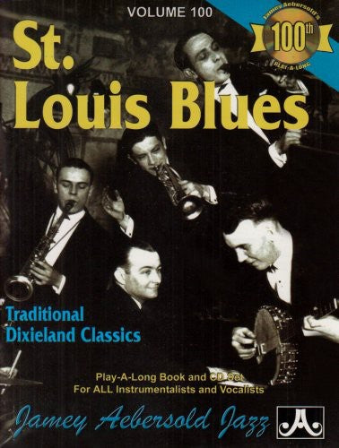 the album cover for Jamey Aebersold - St. Louis Blues: Traditional Dixieland Classics