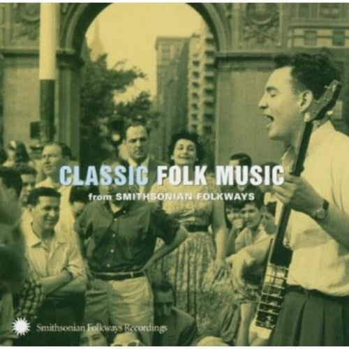 Classic Folk From Smithsonian Folkways Recordings Music CD
