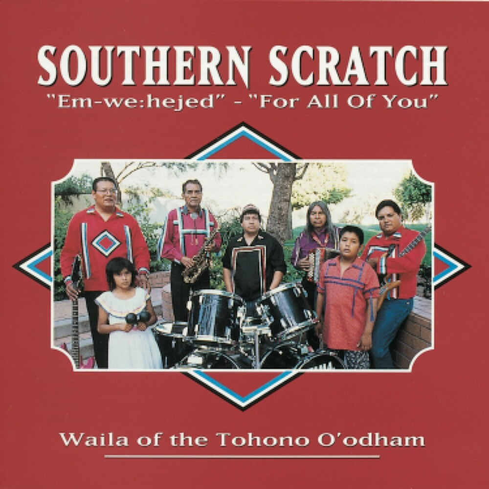 the album cover for Waila Of The Tohono O'Odham - For All Of You - "Em-We:hejed": Waila Of The Tohono O'odham