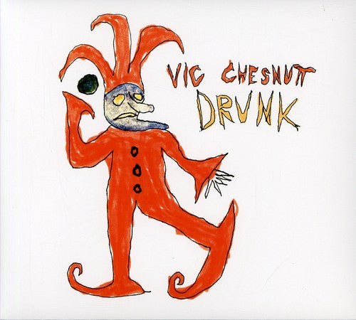 Chesnutt,vic - Drunk - Music CD