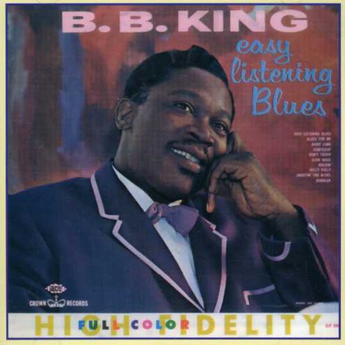 King,b.b. - Easy Listening Blues - Music CD