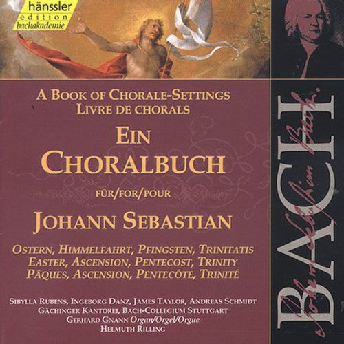 Bach / Gnann / Rubens / Danz / Taylor / Rilling - Chorale Book For Easter Pentecost And Trinity - Music CD