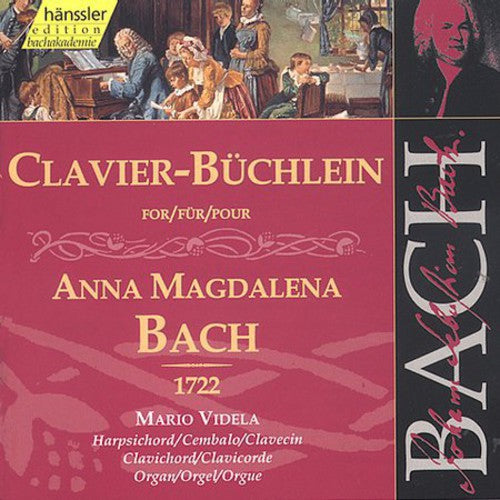 Bach / Videla - Clavier Book For Anna Magdalena 1722 - Music CD